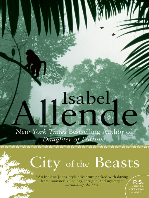 Isabel Allende创作的City of the Beasts作品的详细信息 - 可供借阅